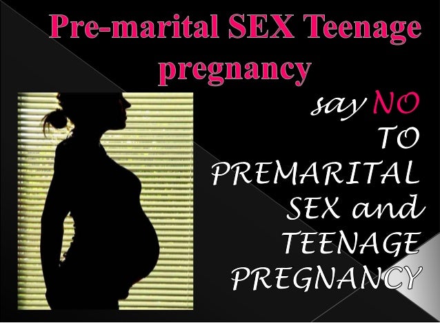 Effect o f premarital sex